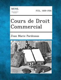 Cover image for Cours de Droit Commercial