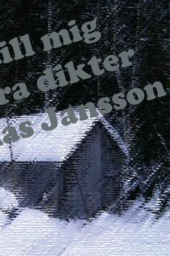 Cover image for Skriv till mig och andra dikter