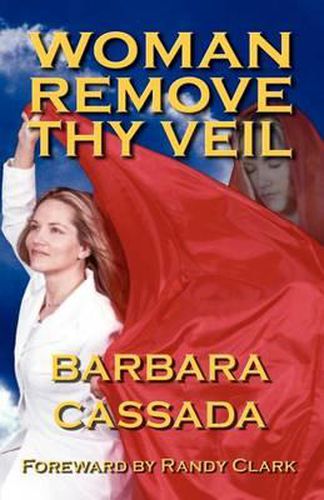 Cover image for Woman Remove Thy Veil