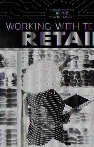 Working with Tech in Retail