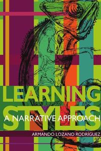 Cover image for Learning Styles: a Narrative Approach