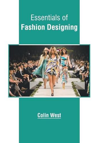 Cover image for Essentials of Fashion Designing