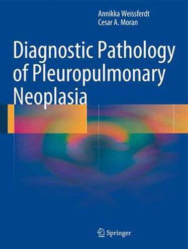 Cover image for Diagnostic Pathology of Pleuropulmonary Neoplasia