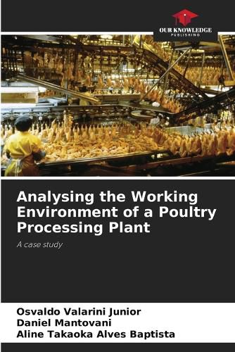 Cover image for Analysing the Working Environment of a Poultry Processing Plant