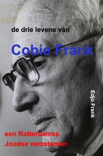 Cover image for de drie levens van Cobie Frank