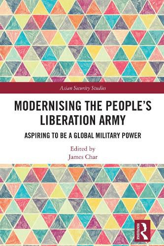 Cover image for Modernising the People's Liberation Army