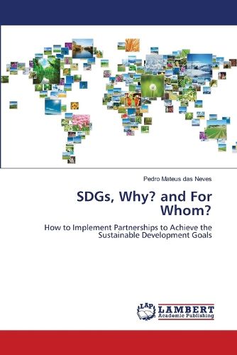 Cover image for SDGs, Why? and For Whom?