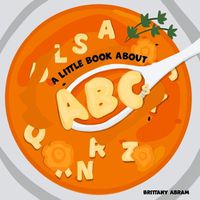 Cover image for A Little Book About ABCs