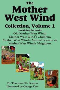 Cover image for The Mother West Wind Collection, Volume 1