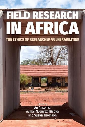 Cover image for Field Research in Africa: The Ethics of Researcher Vulnerabilities