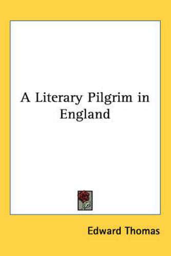 A Literary Pilgrim in England