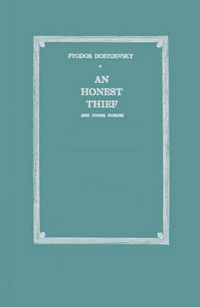 Cover image for An Honest Thief, and Other Stories