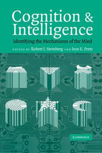 Cover image for Cognition and Intelligence: Identifying the Mechanisms of the Mind