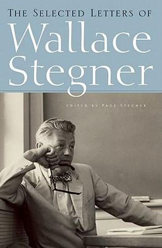 The Selected Letters of Wallace Stegner