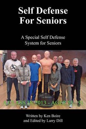 Cover image for Self Defense for Seniors: A Special Self Defense System for Seniors