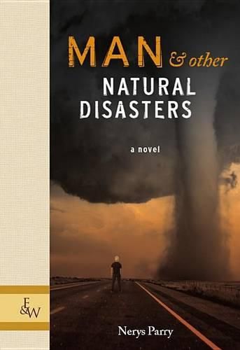 Cover image for Man & Other Natural Disasters