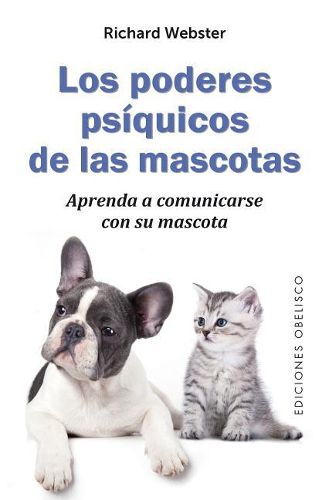 Los Poderes Psiquicos de Las Mascotas