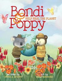 Cover image for Bondi & Poppy Help Heal the Planet