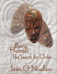 Cover image for Being Human: The Search for Order