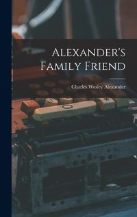 Cover image for Alexander's Family Friend