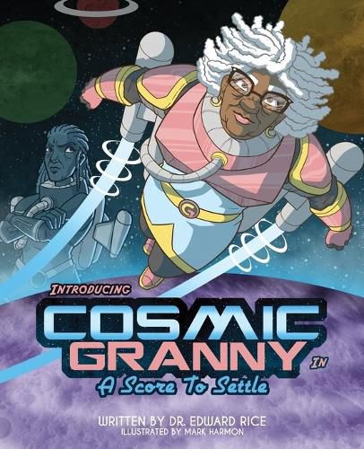 Cover image for Introducing Cosmic Granny in a Score to Settle