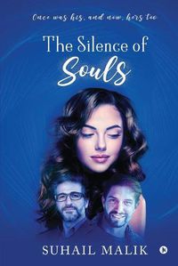 Cover image for The Silence of Souls: Once was his, and now, hers too