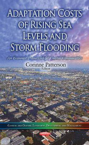 Cover image for Adaptation Costs of Rising Sea Levels and Storm Flooding: An Economic Framework for Coastal Communities