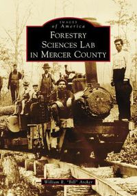 Cover image for Forestry Sciences Lab in Mercer County