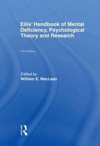 Cover image for Ellis' Handbook of Mental Deficiency, Psychological Theory and Research