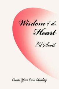 Cover image for Wisdom of the Heart