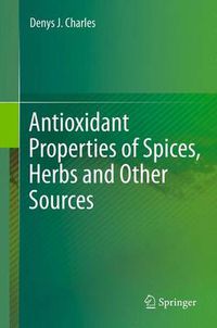 Cover image for Antioxidant Properties of Spices, Herbs and Other Sources