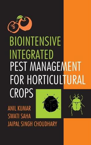 Cover image for Biointensive Integrated Pest Management For Horticultural Crops