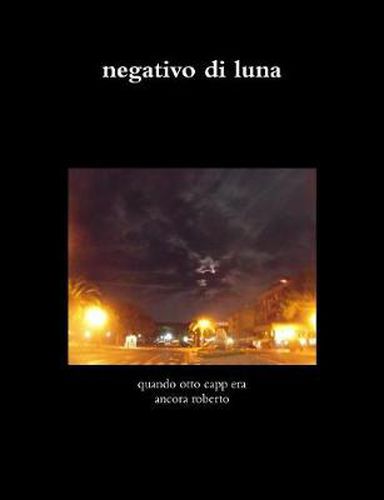 Cover image for negativo di luna