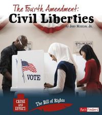 Cover image for The Fourth Amendment: Civil Liberties