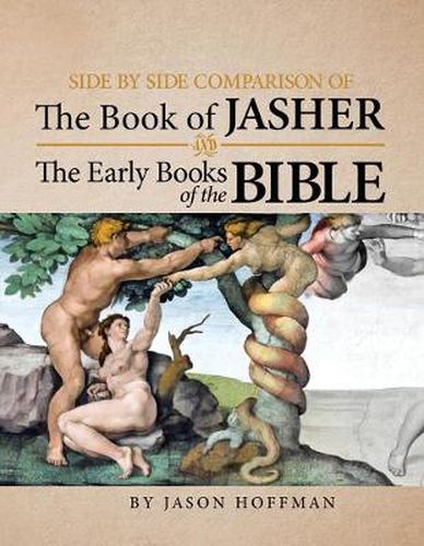 Cover image for Side By Side Comparison of The Book of Jasher And The Early Books of The Bible