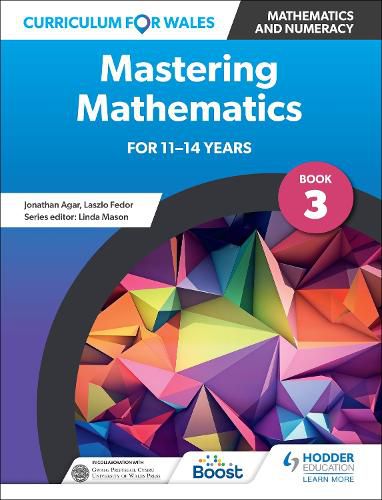 Cover image for Curriculum for Wales: Mastering Mathematics for 11-14 years: Book 3