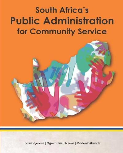 South Africa's Public Administration for Community Service