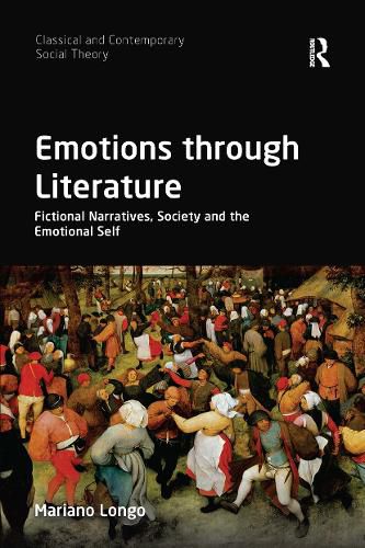 Cover image for Emotions through Literature: Fictional Narratives, Society and the Emotional Self