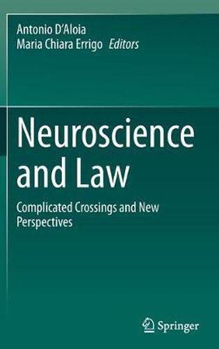 Cover image for Neuroscience and Law: Complicated Crossings and New Perspectives