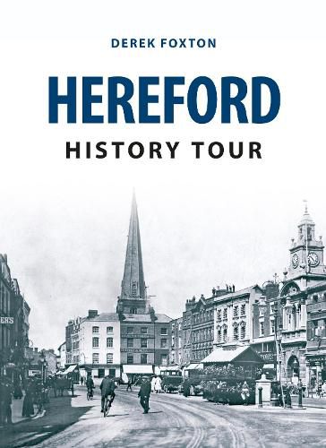 Cover image for Hereford History Tour