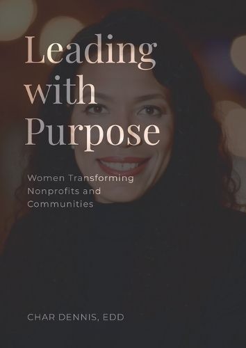 Cover image for Leading with Purpose