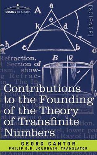 Contributions to the Founding of the Theory of Transfinite Numbers