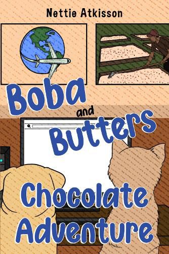 Cover image for Boba and Butters Chocolate Adventure