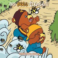 Cover image for No Bees Please!!!