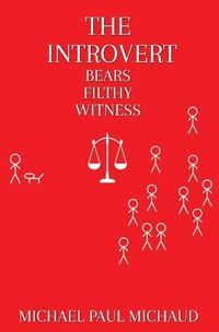 Cover image for The Introvert Bears Filthy Witness