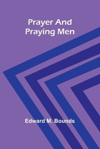 Cover image for Prayer and praying men