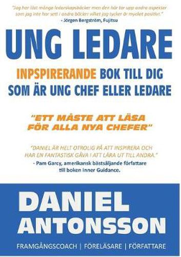 Cover image for Ung Ledare: Inspirerande Bok Till Dig Som AEr Ung Chef Eller Ledare