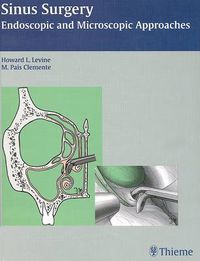 Cover image for Sinus Surgery: Endoscopic and Microscopic Approaches