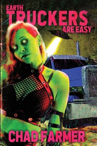 Cover image for Earth Truckers are Easy