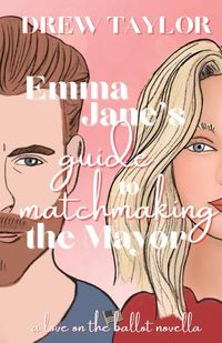 Cover image for Emma Jane's Guide to Matchmaking the Mayor